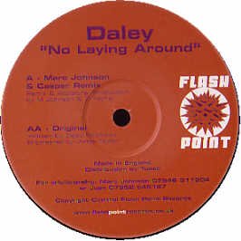 Product Image: DALEY / NO LAYING AROUND