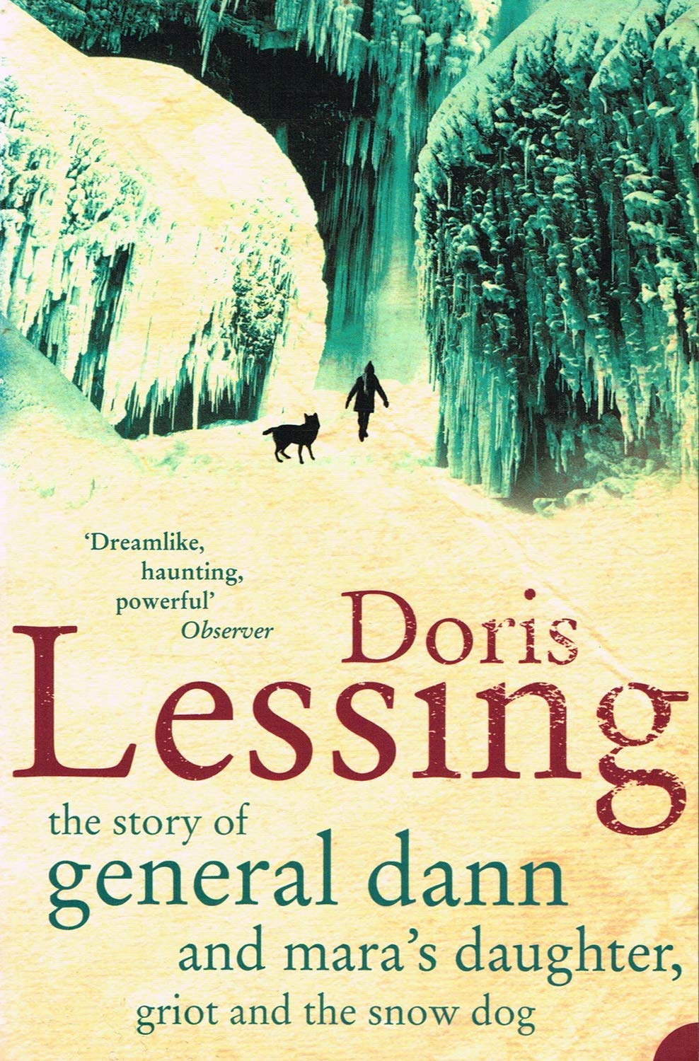 The Story of General Dann and Mara's Daughter, Griot and the Snow Dog Essays & Short Stories