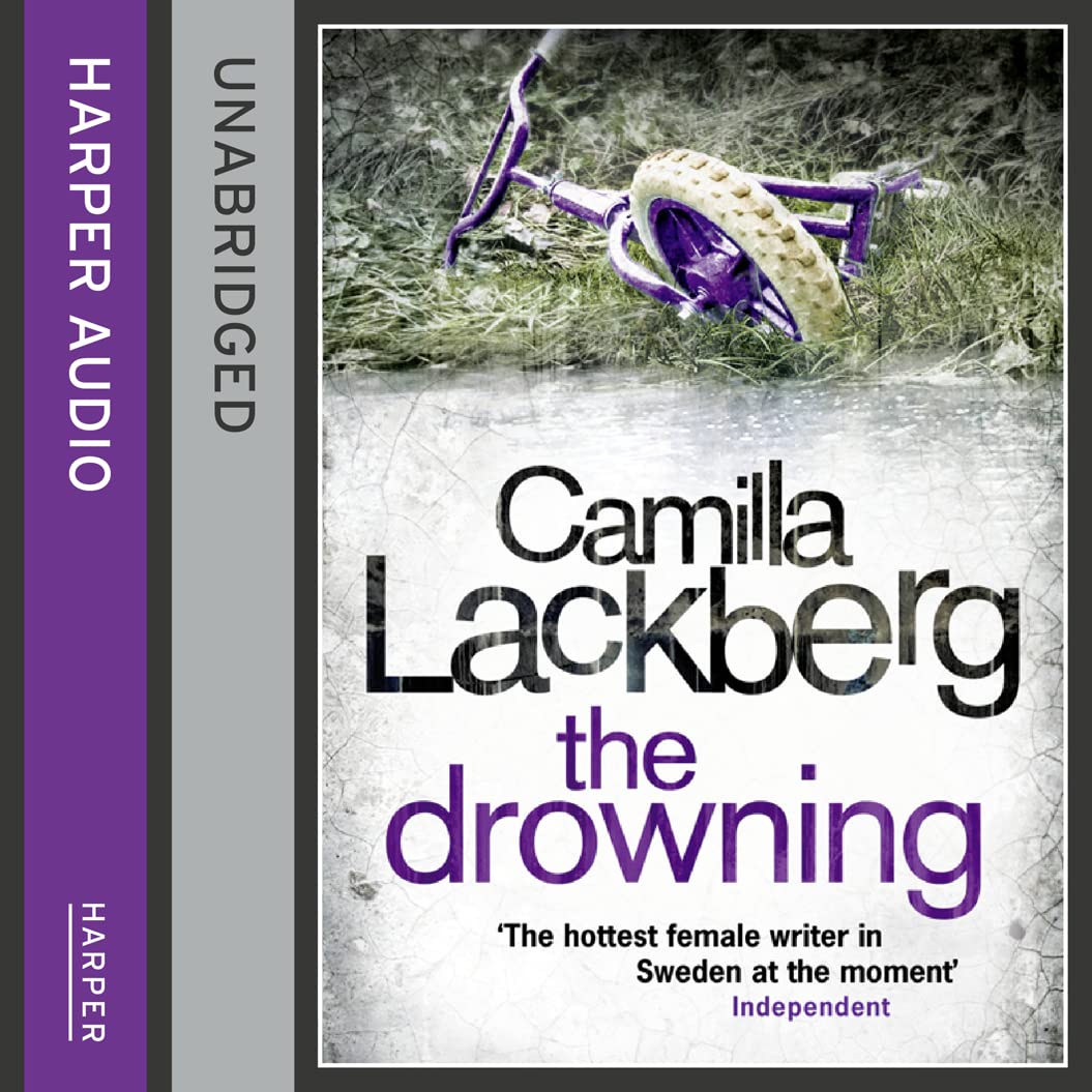 The Drowning (Patrik Hedstrom and Erica Falck, Band 6) Contemporary literature