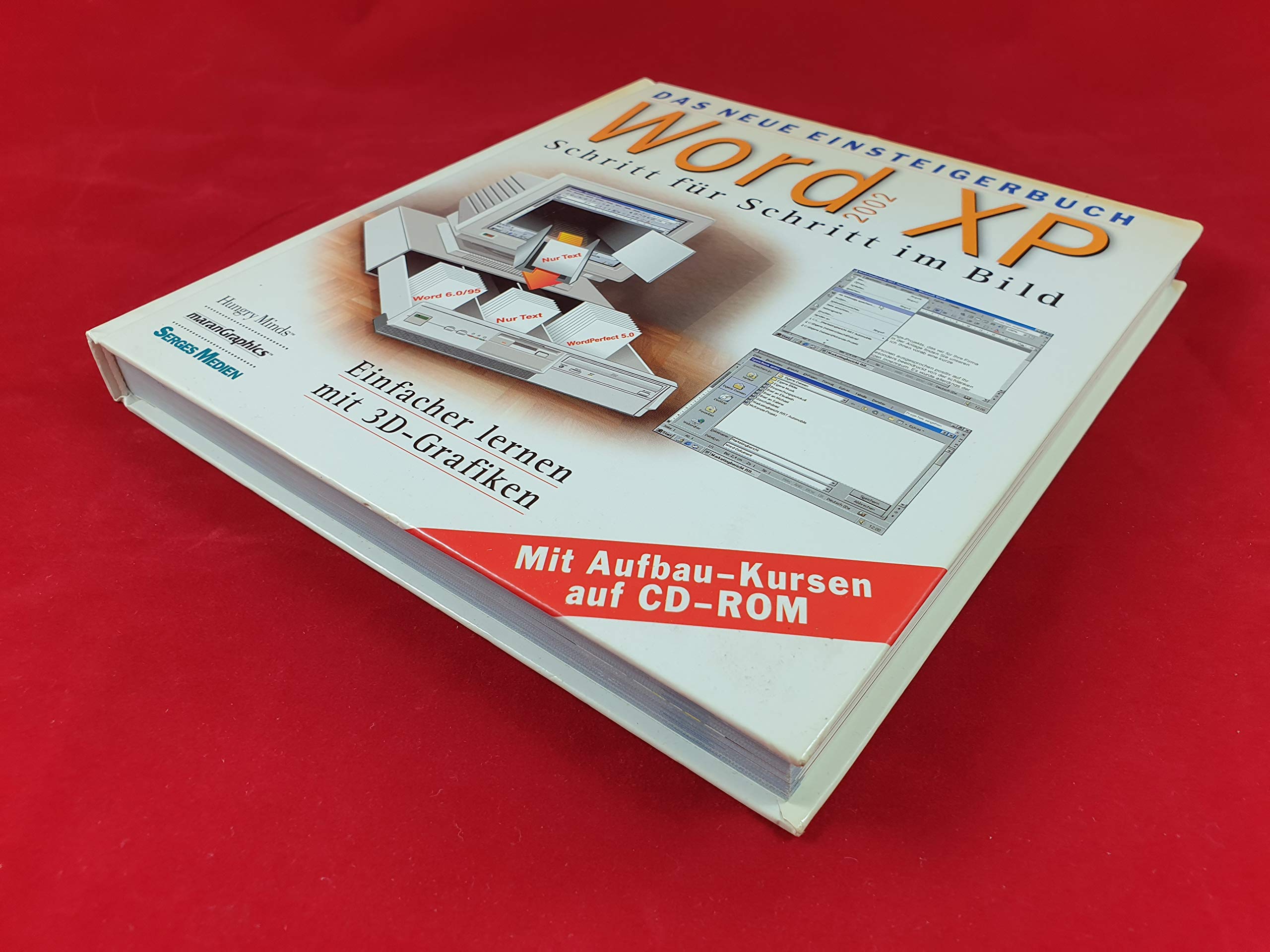 Word 2002 XP Das neue Einsteigerbuch, mit CD (mit Aufbau - Kursen auf Cd - Rom) Books