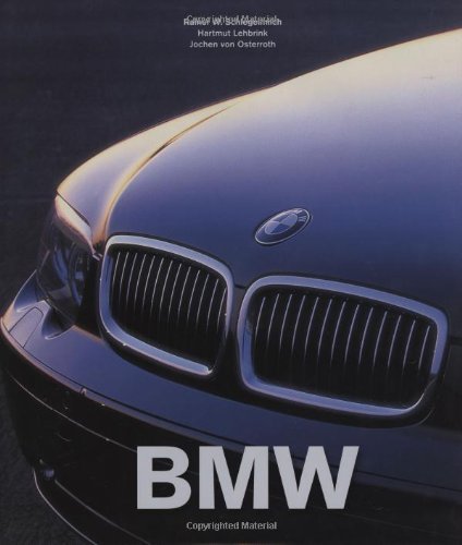 BMW by Rainer W. Schlegelmilch (2008-02-03) Books