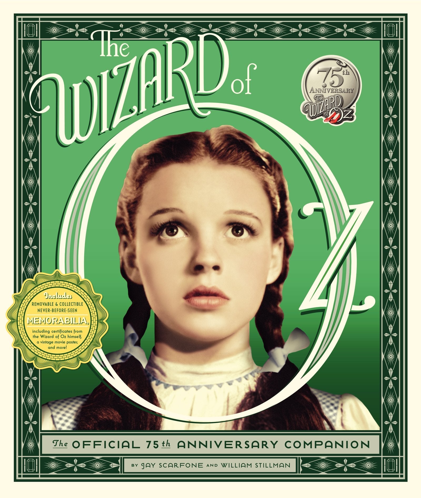 The Wizard of Oz: The Official 75th Anniversary Companion – An Interactive Film History with Behind-the-Scenes Treasures for Collectors Books