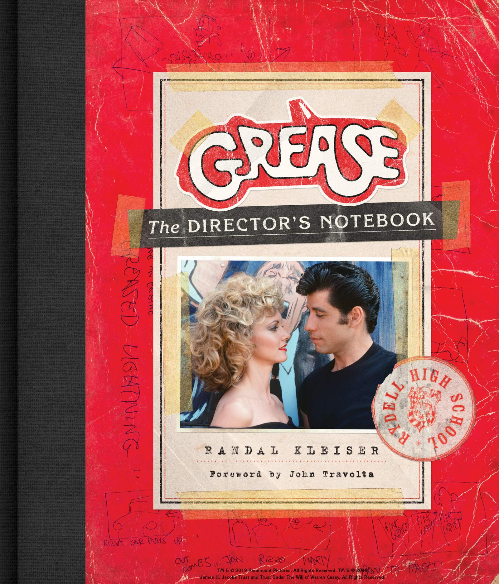 Grease: The Director's Notebook – An Authorized Tribute with Exclusive Olivia Newton-John and John Travolta Interviews and Rare Archives Books