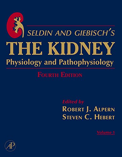 Seldin and Giebisch's The Kidney: Physiology & Pathophysiology 1-2 Medicine