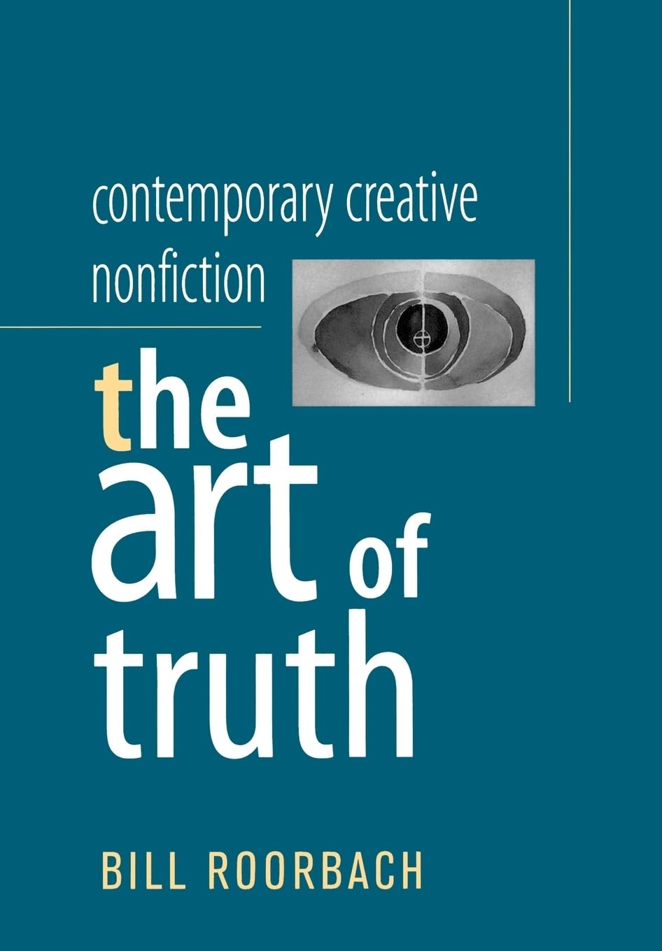 Contemporary Creative Nonfiction: The Art of Truth book