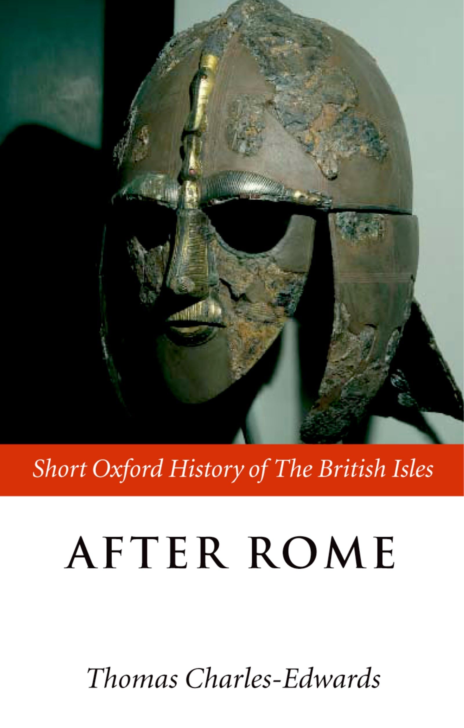 After Rome (Short Oxford History Of The British Isles) General education