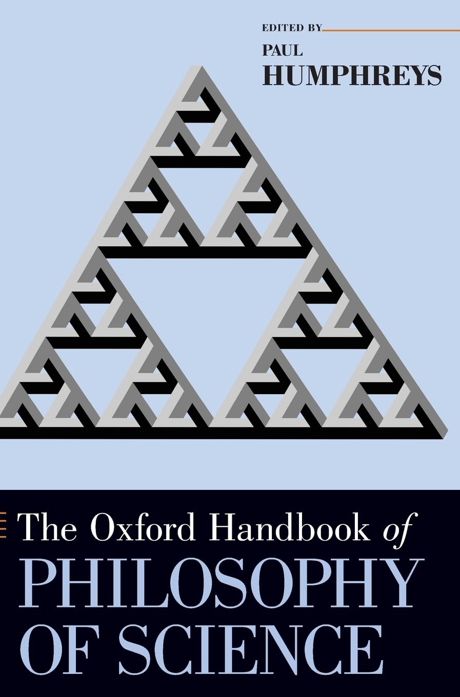 Oxford Handbook of Philosophy of Science (Oxford Handbooks) Philosophy