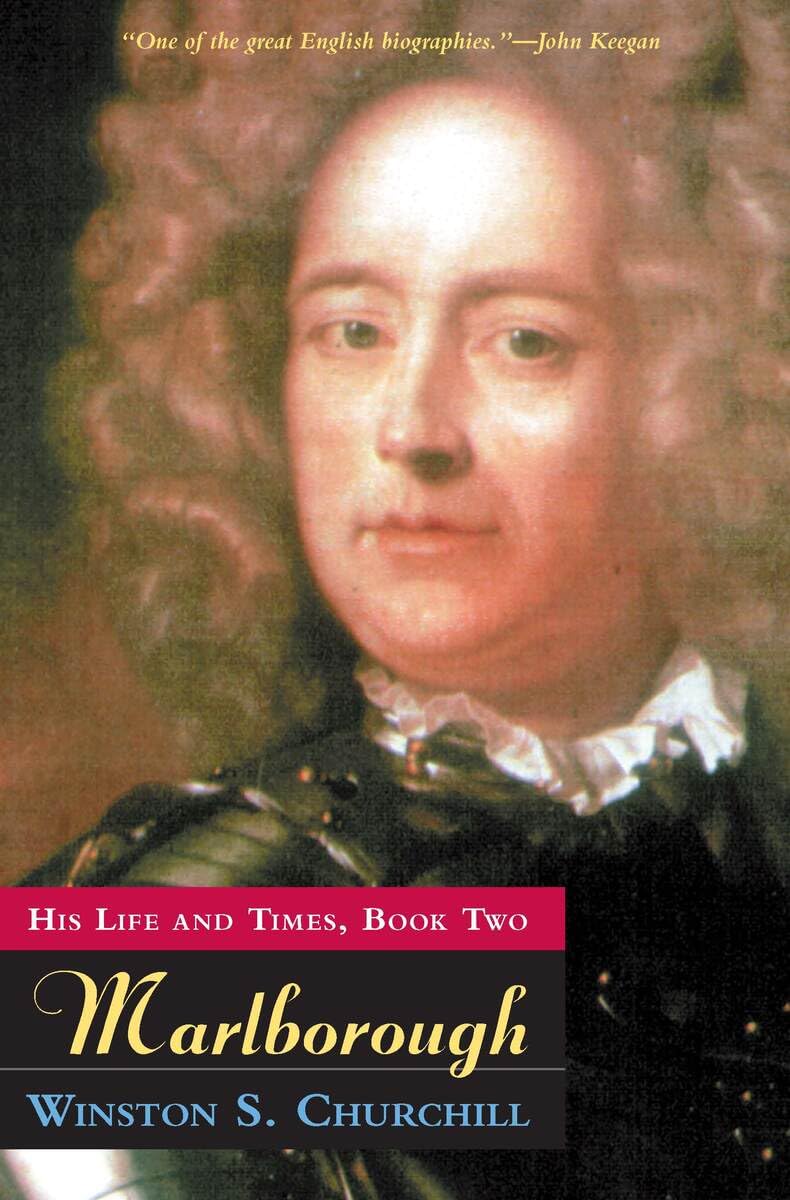 Marlborough: His Life and Times: His Life and Times : Consisting of Volumes III and IV of the Original Work Social Sciences