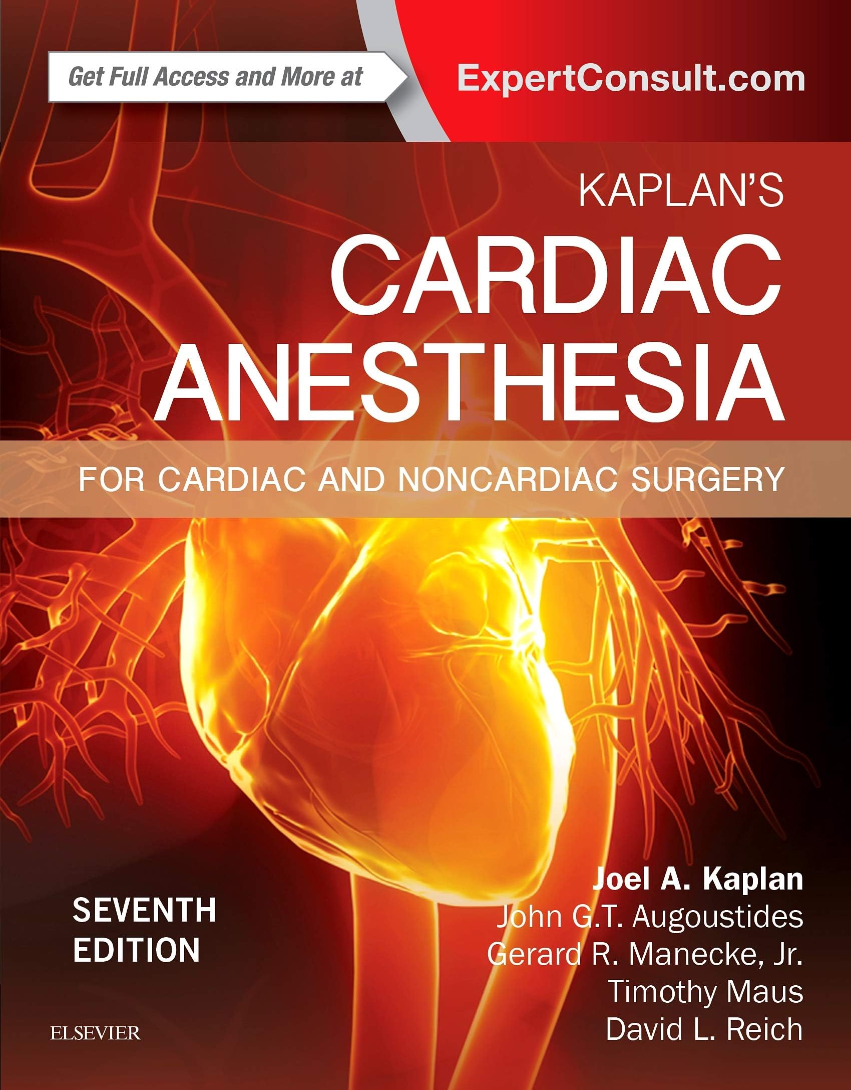 Kaplan's Cardiac Anesthesia: In Cardiac and Noncardiac Surgery Medicine