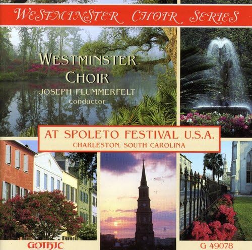 Westminster Choir at Spoleto Classical