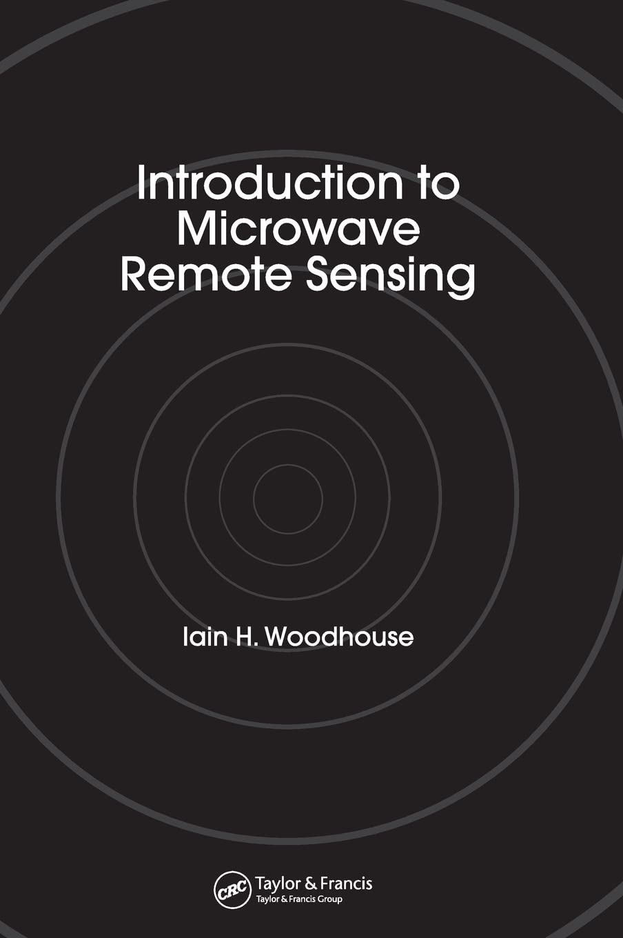 Introduction to Microwave Remote Sensing Business & Technology