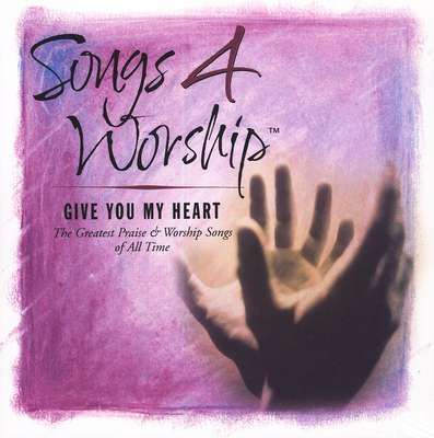 Songs 4 Worship : Give You My Heart Other music genres