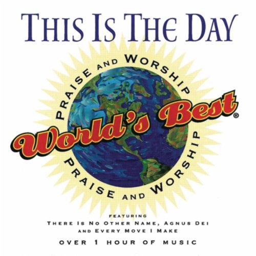 World's Best Praise & Worship Vol. 7-This is The Day (US cd