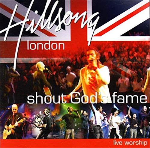 Shout God's Fame - Hillsong London Other music genres