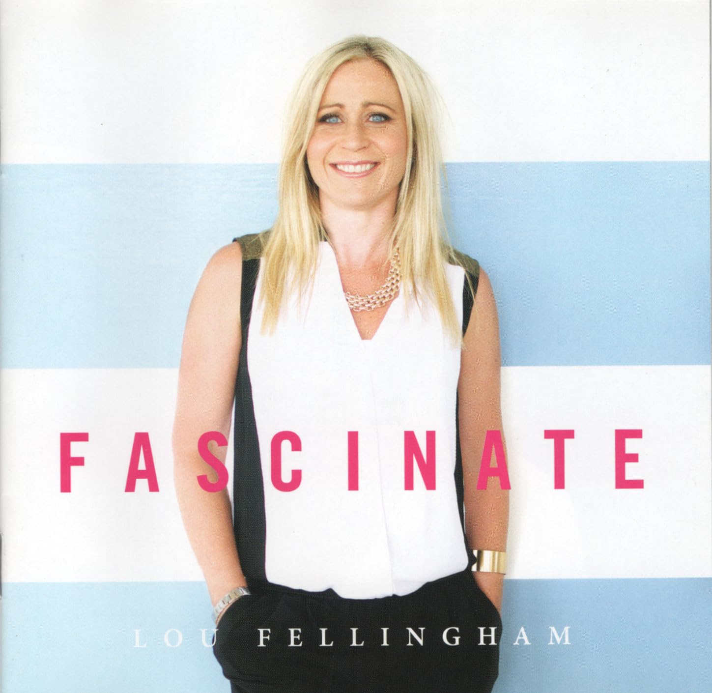 Lou Fellingham - Fascinate Music
