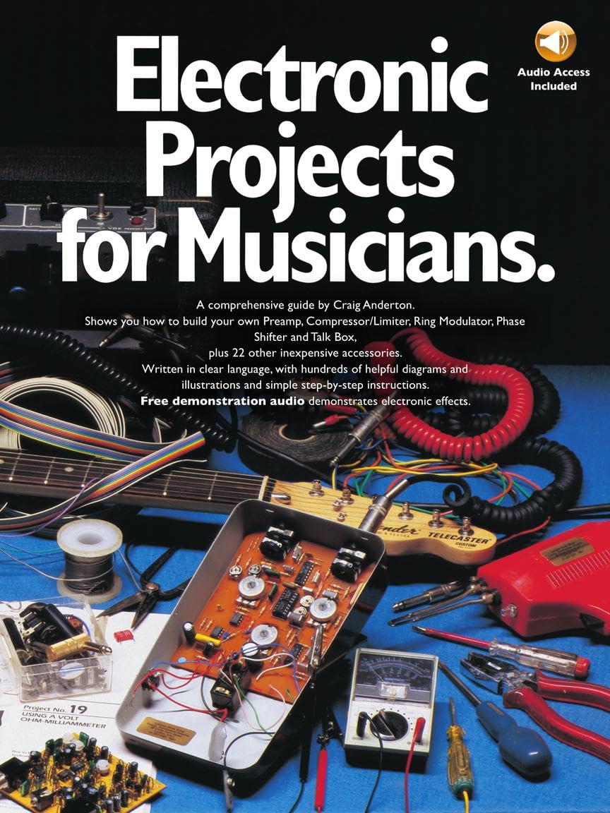 Electronic Projects for Musicians. Nachschlagewerk. Enthält Online-Audio Sheet Music