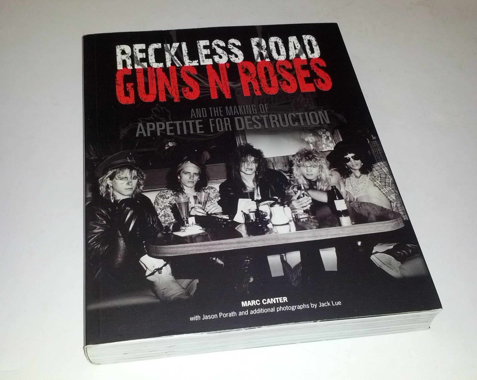 Reckless Road: Guns N' Roses and the Making of Appetite for Destruction Social Sciences