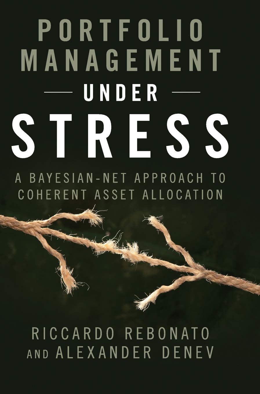 Portfolio Management under Stress: A Bayesian-Net Approach to Coherent Asset Allocation Business, Finance & Career