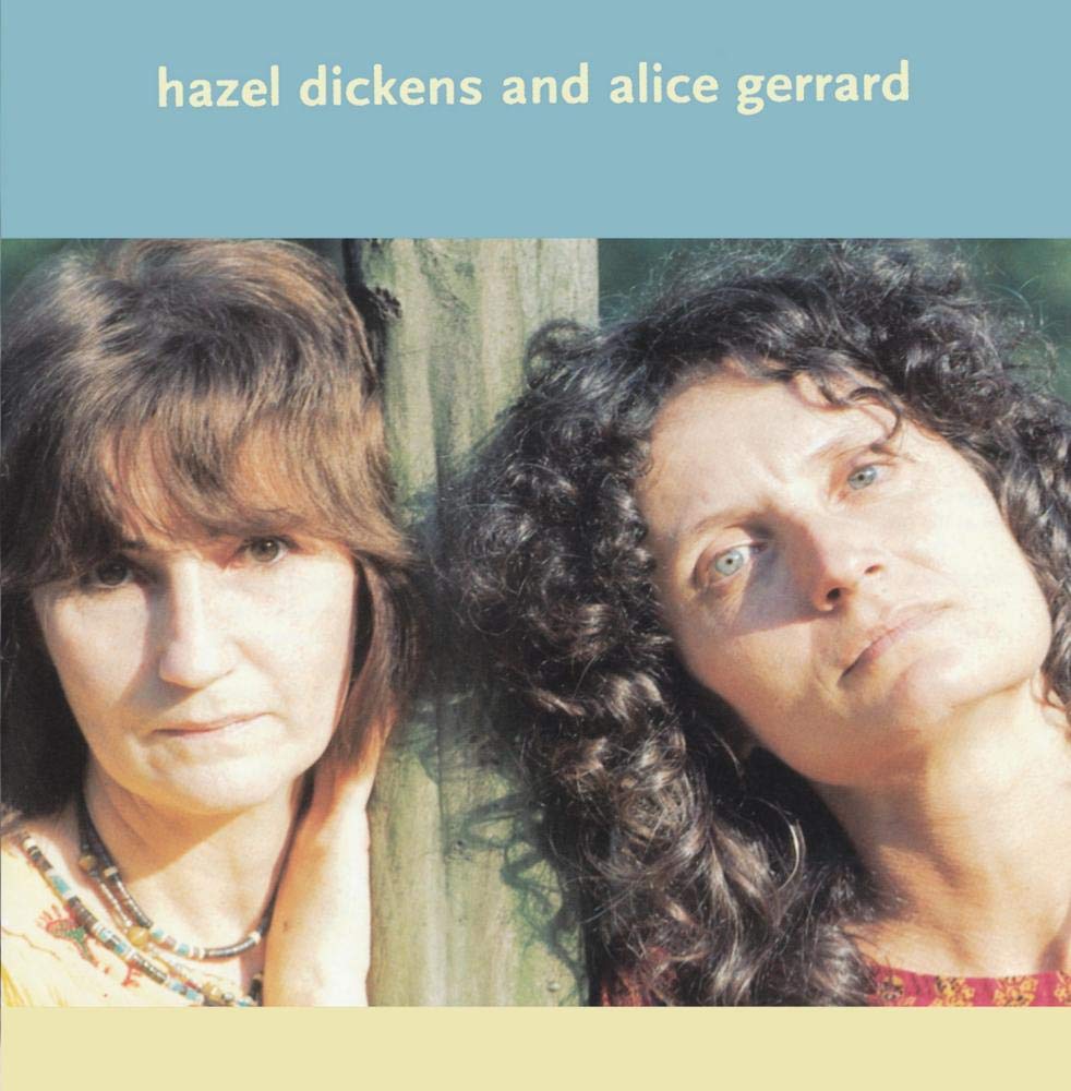 Hazel Dickens and Alice Gerrar Pop