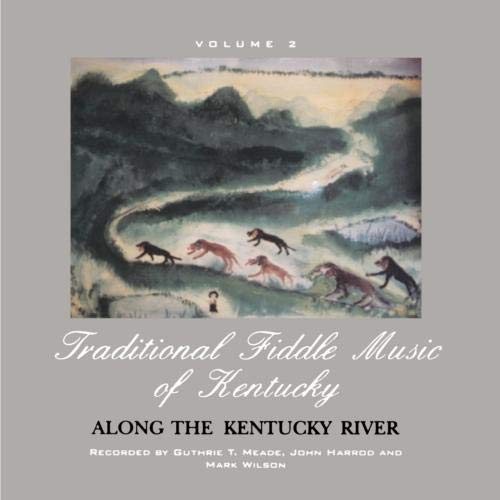 Fiddle Music of Kentucky,Vol. Country & Folk