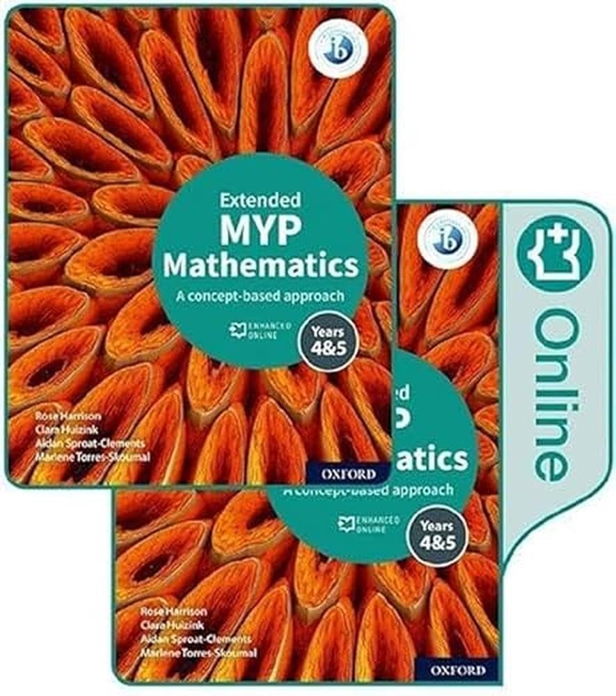 MYP Mathematics 4&5 Extended Print and Enhanced Online Book Pack (MYP Mathematics ed 2020) Study Guides