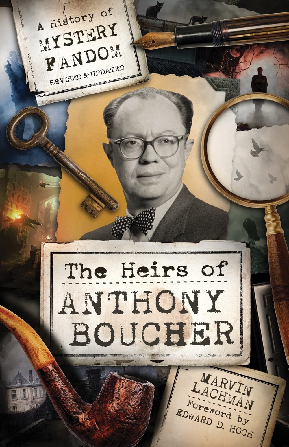 The Heirs of Anthony Boucher: A History of Mystery Fandom Social Sciences