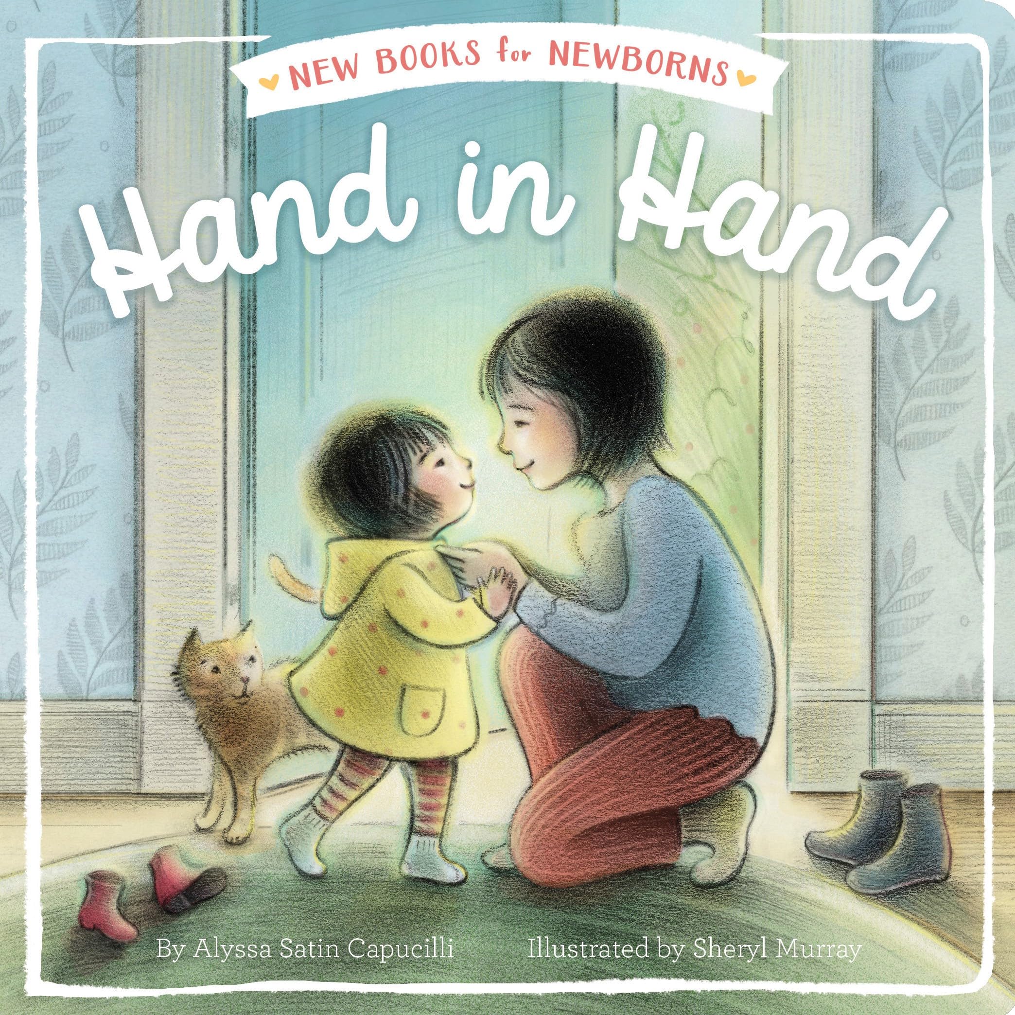 Hand in Hand (New Books for Newborns) Parents & Children