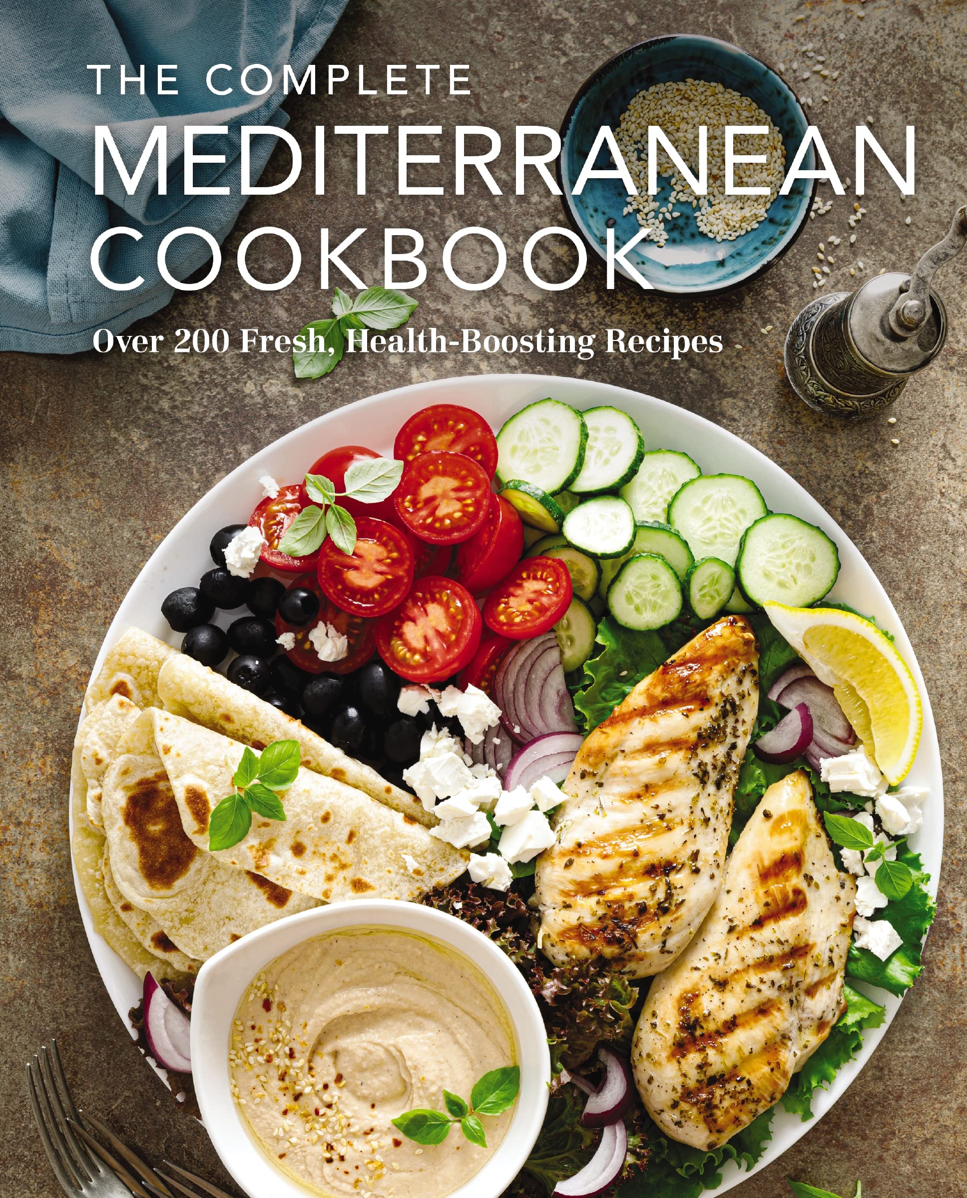 The Complete Mediterranean Cookbook: Over 200 Fresh, Health-Boosting Recipes (Complete Cookbook Collection) Leisure, Home & Garden