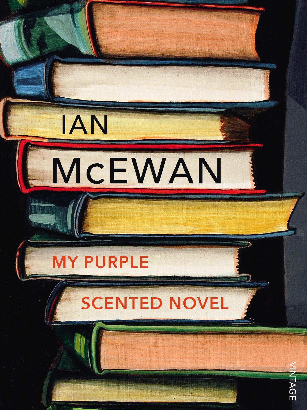 My Purple Scented Novel: Ian McEwan Essays & Short Stories
