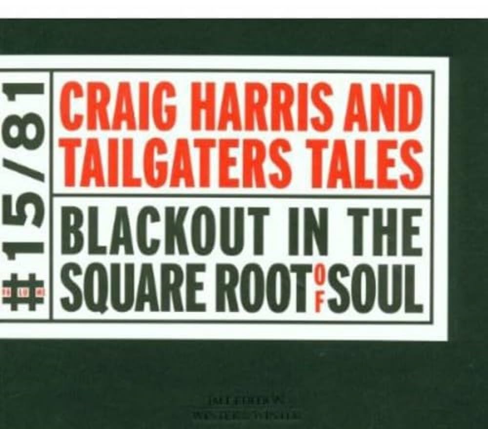 Blackout in the Square Root of Soul Jazz