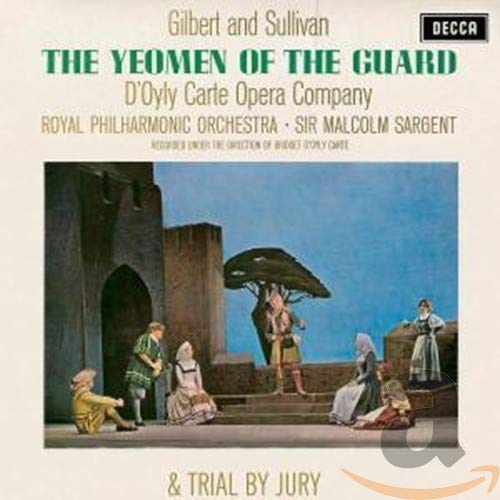 The Yeomen of the Guard/Trial By Jury Classical