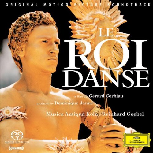 Der König tanzt (Le Roi Danse) Soundtracks & Musicals