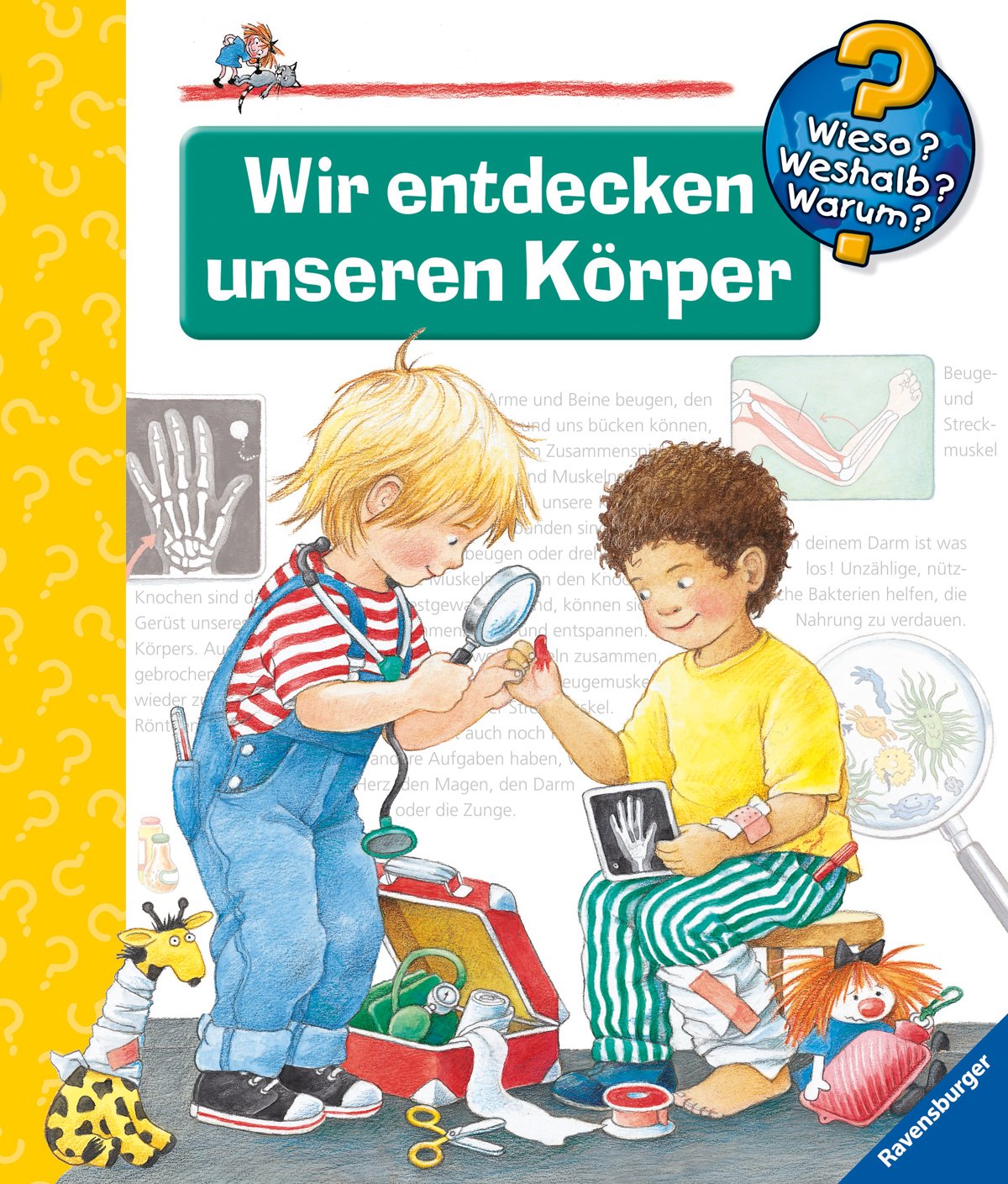 Wir entdecken unseren Körper (Wieso? Weshalb? Warum?, Band 1) Non-fiction