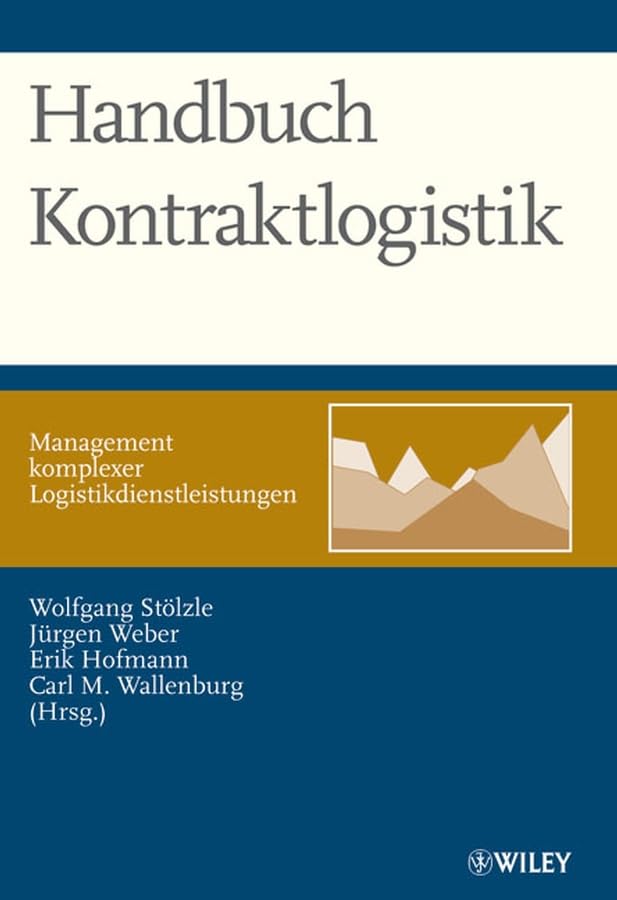 Handbuch Kontraktlogistik: Management komplexer Logistikdienstleistungen Law