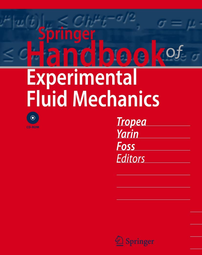 Springer Handbook of Experimental Fluid Mechanics (Springer Handbooks) Business & Technology