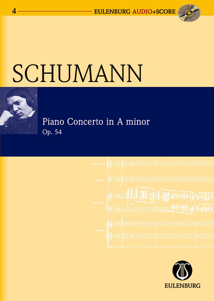 Konzert a-Moll: op. 54. Klavier und Orchester. Studienpartitur. (Eulenburg Audio+Score, Band 4) Sheet Music