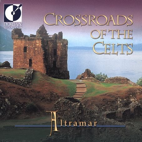 Crossroads Of The Celts (Medieval Music Of Ireland, Brittany, Scottland And Wales) Music