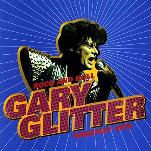 Product Image: Rock & Roll: Gary Glitter's Greatest Hits