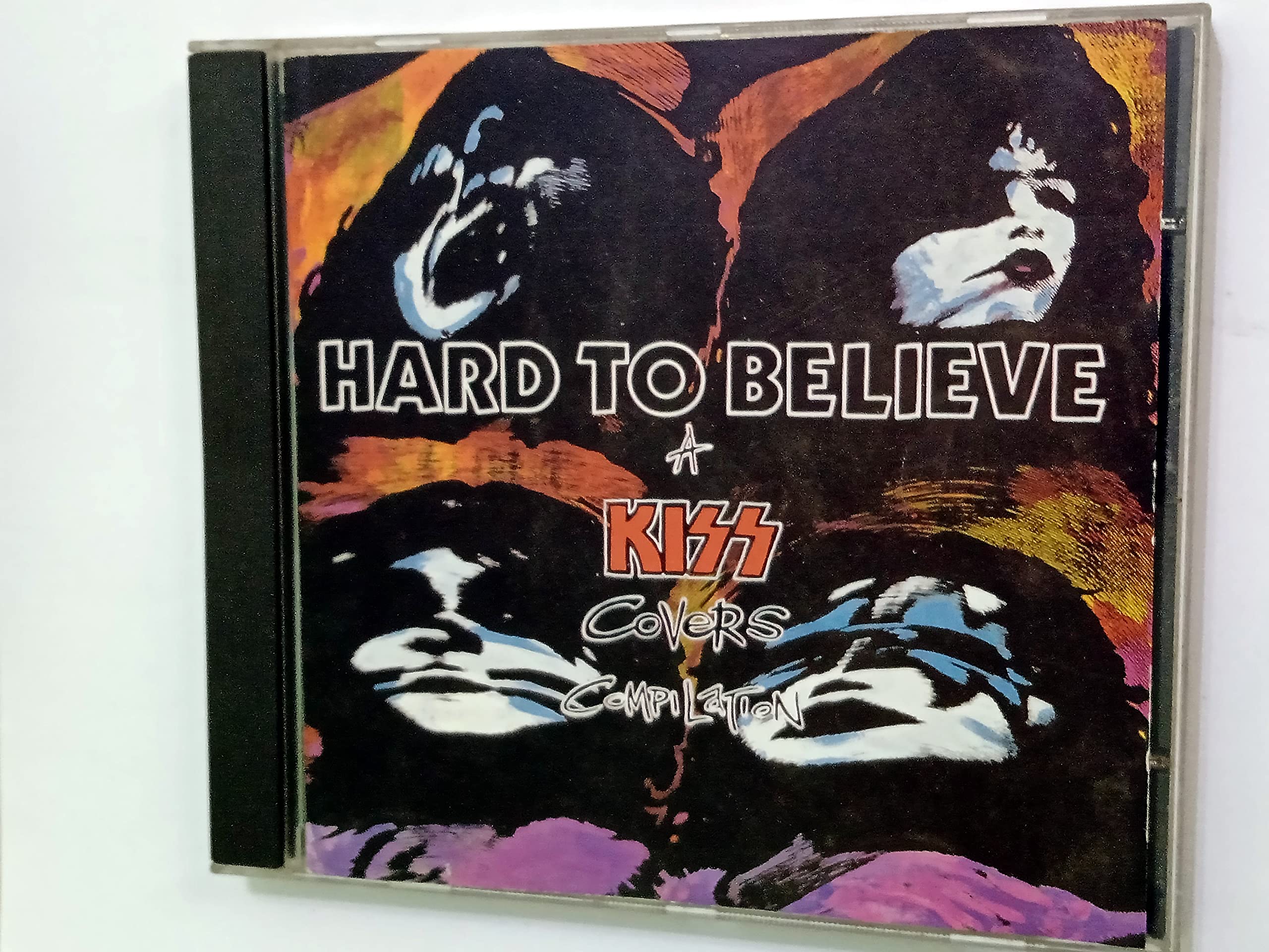 Hard to Believe: Kiss Covers Alternative & Indie