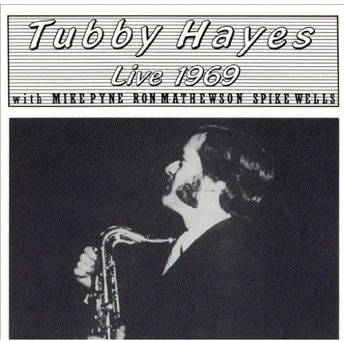 Tubby Hayes (Live) 1969 Jazz
