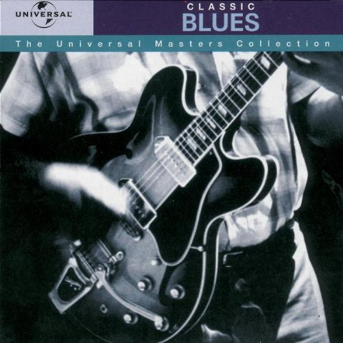 Universal Masters Colection-Classic Blues Blues