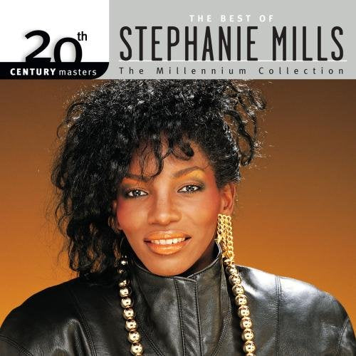 The Best of Stephanie Mills - 20th Century Masters The Millenium Collection Funk, R&B & Soul