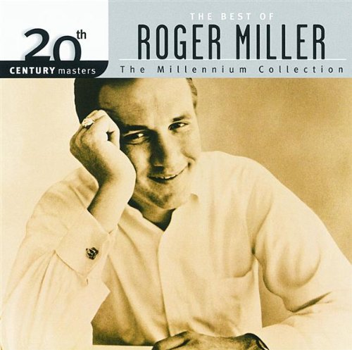 Best of Roger Miller-Millenniu Music