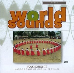 Korea: Folk Songs 2 Music