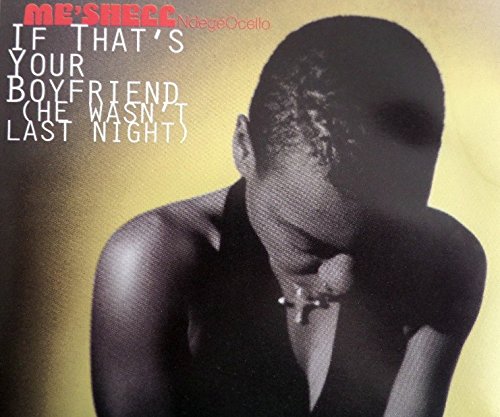 If that's your boyfriend (he wasn't last night, 6 versions, 1993/94) Music