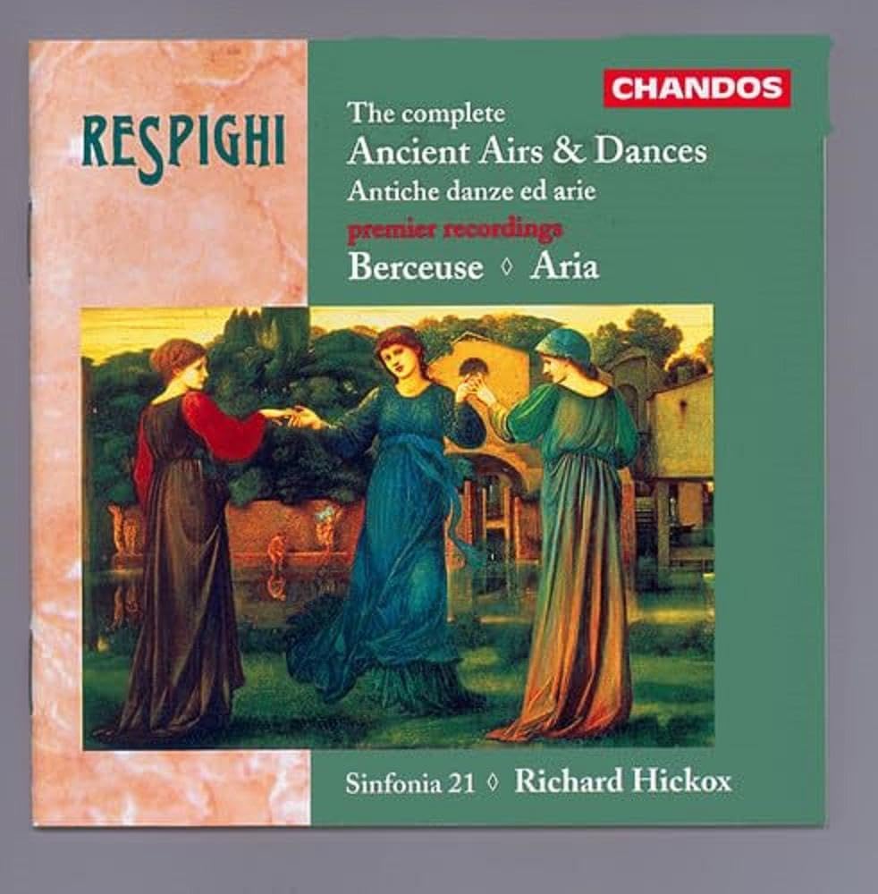 Respighi: Complete Ancient Airs und Dances, etc Classical