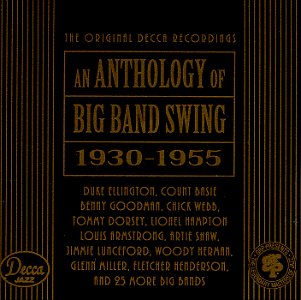 Anthology of Big Band Swing 19 Blues