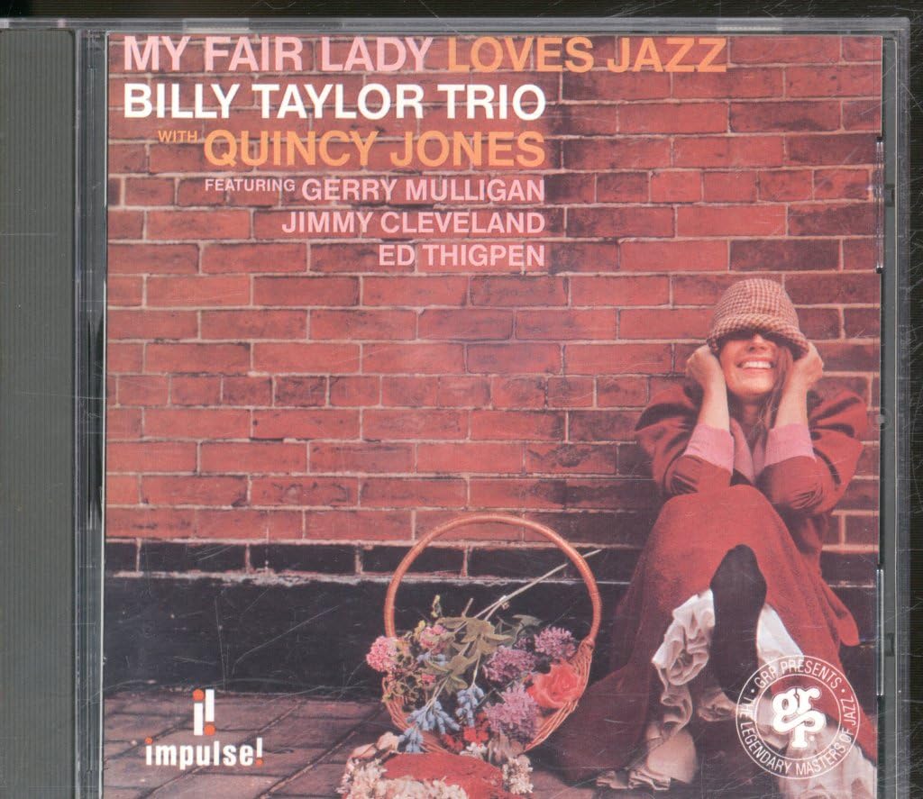 My Fair Lady Loves Jazz Music