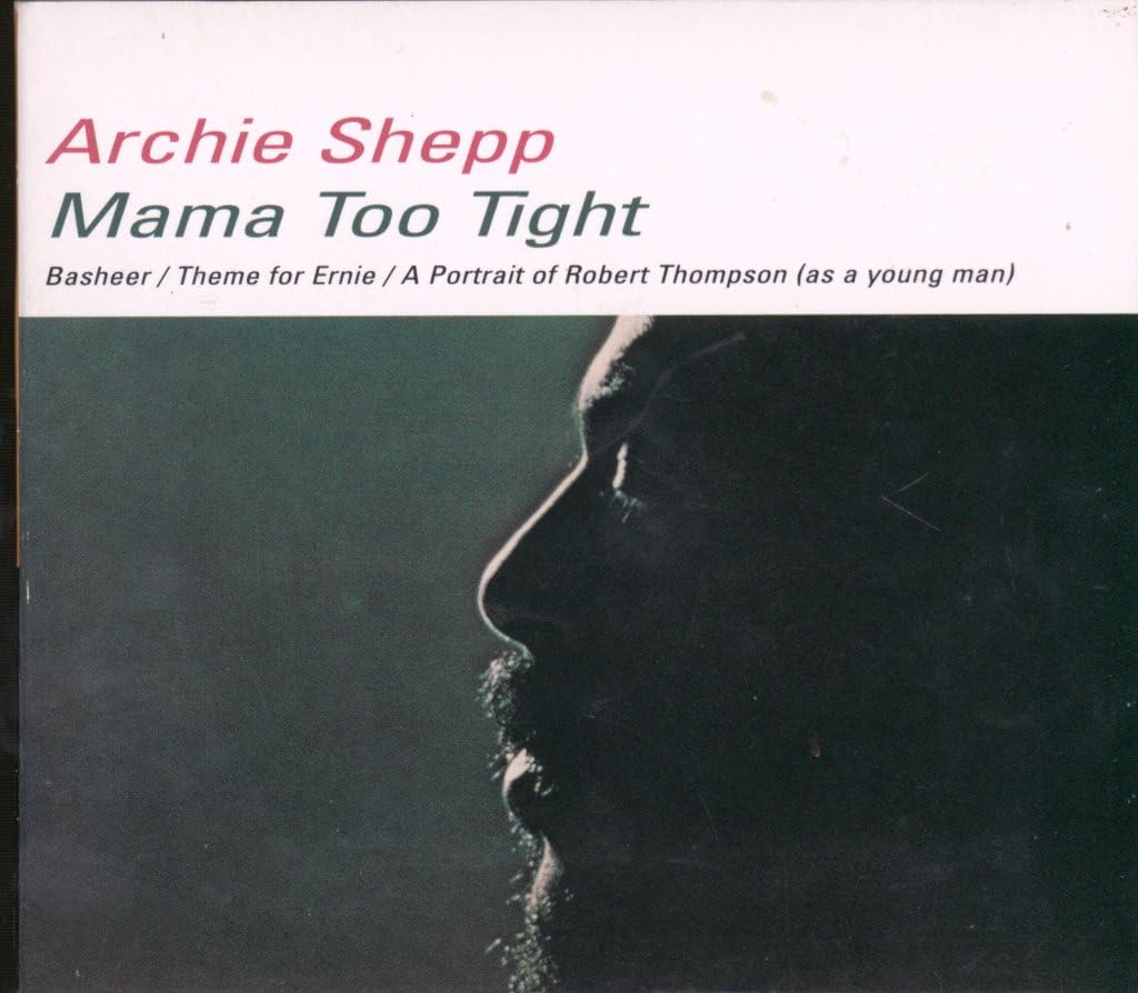 Mama Too Tight (Impulse Master Sessions) Jazz