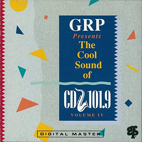 Grp & Wqcd: Cool Sounds of CD 101.9 Volume 4 Jazz